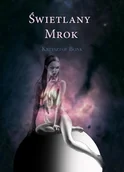 Fantasy - Świetlany mrok Krzysztof Bonk - miniaturka - grafika 1