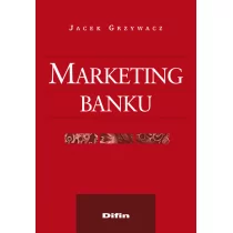 Difin Marketing banku - Jacek Grzywacz