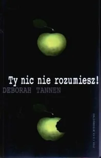Ty nic nie rozumiesz - Rozwój osobisty - miniaturka - grafika 1