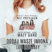 Koszulki i topy damskie - koszulka dla trzech przyjaciółek - miniaturka - grafika 1