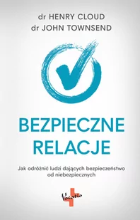 Vocatio Oficyna Wydawnicza Bezpieczne relacje John Townsend, Henry Cloud - Poradniki psychologiczne - miniaturka - grafika 2