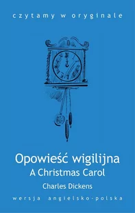 A Christmas Carol. Opowieść wigilijna - E-booki - języki obce - miniaturka - grafika 1