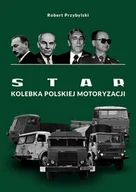 Technika - Star. Kolebka Polskiej Motoryzacji - miniaturka - grafika 1