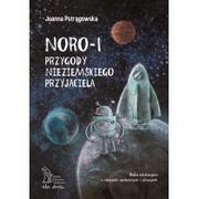 Poradniki psychologiczne - GWP ELŻBIETA ZUBRZYCKA Noro - i przygody nieziemskiego przyjaciela Pstrągowska Joanna - miniaturka - grafika 1