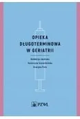 Książki medyczne - opieka długoterminowa w geriatrii - miniaturka - grafika 1