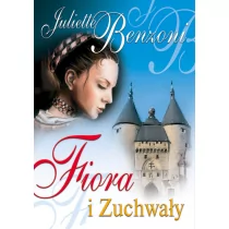 Bis Fiora i zuchwały - Juliette Benzoni - Romanse - miniaturka - grafika 1