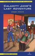 Książki do nauki języka angielskiego - Calamity Jane`s Last Adventure - miniaturka - grafika 1
