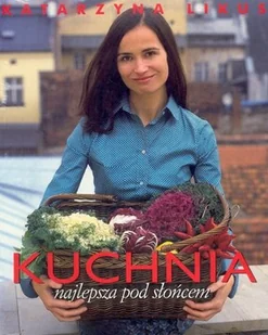 Kuchnia najlepsza pod słońcem - Książki kucharskie - miniaturka - grafika 1