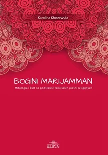 Bogini Marijamman Karolina Kłoszewska - Historia świata - miniaturka - grafika 1