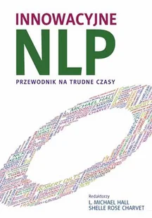 Innowacyjne NLP - Zysk i S-ka - Psychologia - miniaturka - grafika 2