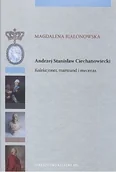 Wywiady, wspomnienia - Andrzej Stanisław Ciechanowiecki - miniaturka - grafika 1