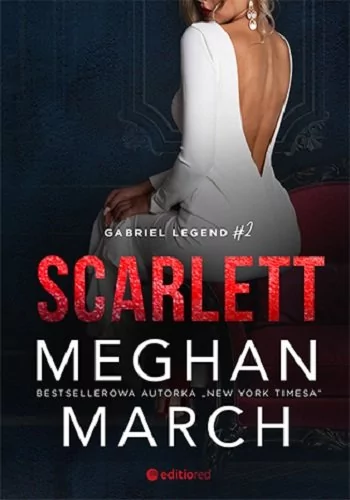 Editio Gabriel Legend T.2 Scarlett Meghan March