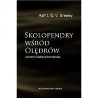 Poezja - KRYWAJ Skolopendry wśród Olędrów Limeryki i ballady limerykowe GREELEY RALF I. G. V. - miniaturka - grafika 1