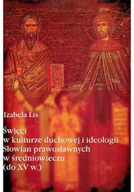 Religia i religioznawstwo - Święci w kulturze duchowej i ideologii Słowian prawosławnych w średniowieczu do XV w - miniaturka - grafika 1