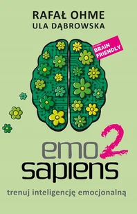 Emo Sapiens 2. Trenuj inteligencję emocjonalną - Rozwój osobisty - miniaturka - grafika 1