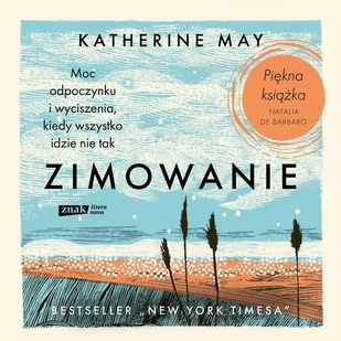 Zimowanie. Moc odpoczynku i wyciszenia, kiedy wszystko idzie nie tak - Audiobooki - poradniki - miniaturka - grafika 1
