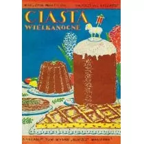 Ciasta wielkanocne - dostępny od ręki, wysyłka od 2,99 - Poradniki hobbystyczne Ciasta wielkanocne - dostępny od ręki, wysyłka od 2,99 - Poradniki hobbystyczne - miniaturka - grafika 1