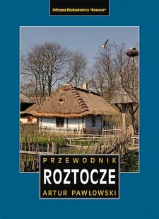 Roztocze Rewasz - Przewodniki Roztocze Rewasz - Przewodniki - miniaturka - grafika 1
