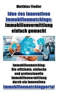 Ekonomia - Idee des innovativen Immobilienmatchings - Fiedler Matthias - miniaturka - grafika 1