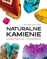 Poradniki hobbystyczne - Naturalne kamienie szlachetne i ozdobne - miniaturka - grafika 1