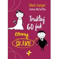 Zdrowie - poradniki - Vocatio Oficyna Wydawnicza Traktuj go jak cenny skarb Mark Gungor, Jenna McCarthy - miniaturka - grafika 1