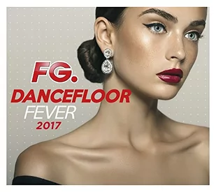 V/A - Fg Dancefloor Fever 2017 - Muzyka klubowa, dance - miniaturka - grafika 1