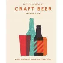 Cole Melissa The Little Book of Craft Beer - Diety, zdrowe żywienie - miniaturka - grafika 1