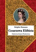 Biografie i autobiografie - Cesarzowa Elżbieta - miniaturka - grafika 1