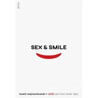 Miłość, seks, związki - Sex & smile, czyli jak mieć boski seks - miniaturka - grafika 1