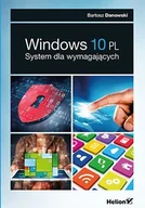 E-booki - informatyka - Windows 10 PL. System dla wymagających - miniaturka - grafika 1