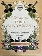 Poradniki hobbystyczne - Wiktoriański tarot anatomiczny. współczesny przewodnik  czytania tarota z talią kart - miniaturka - grafika 1