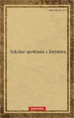 E-booki - podręczniki - dr Anna Janus-Sitarz Szkolne spotkania z literaturą - miniaturka - grafika 1