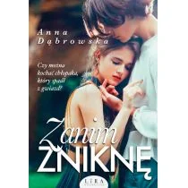 Zanim zniknę - Literatura obyczajowa - miniaturka - grafika 3