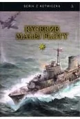 Historia świata - Rycerze małej floty. Tom 1 - miniaturka - grafika 1