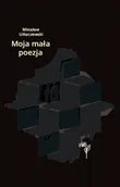 Pozostałe książki - Moja mała poezja - miniaturka - grafika 1