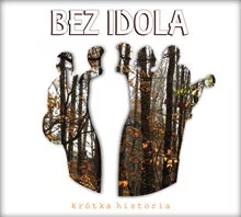 Bez idola Krótka historia 2 CD) - Poezja śpiewana - miniaturka - grafika 1