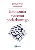 Ekonomia - Ekonomia systemu podatkowego Raczkowski K. Schneider F. Węgrzyn J - miniaturka - grafika 1