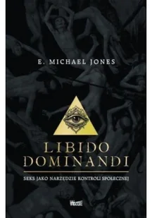 Wektory Libido dominandi - Jones E.Michael - Felietony i reportaże - miniaturka - grafika 3