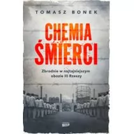 Historia świata - Chemia śmierci. Zbrodnie w najtajniejszym obozie III Rzeszy - miniaturka - grafika 1