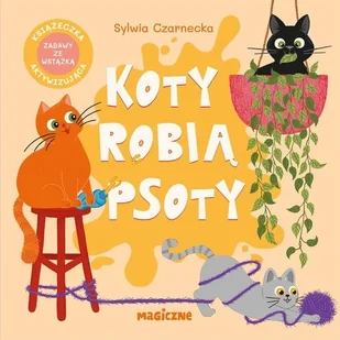 Koty robią psoty - Książki edukacyjne - miniaturka - grafika 1
