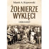 Historia Polski - Żołnierze wyklęci. I znów za kraty - miniaturka - grafika 1