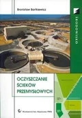 Nauki przyrodnicze - Oczyszczanie Ścieków Przemysłowych - miniaturka - grafika 1