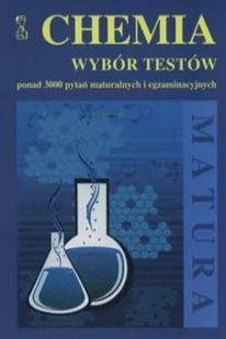 MEDYK Chemia Wybór testów Matura - Andrzej Persona - Podręczniki dla liceum - miniaturka - grafika 2