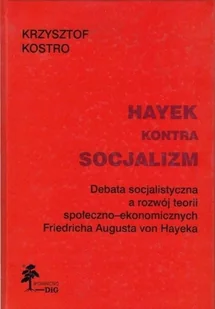 Hayek Kontra Socjalizm - Biznes - miniaturka - grafika 1