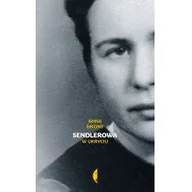 Biografie i autobiografie - Sendlerowa. W ukryciu - miniaturka - grafika 1