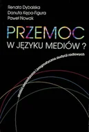 Książki o kulturze i sztuce - Przemoc w języku mediów? - miniaturka - grafika 1