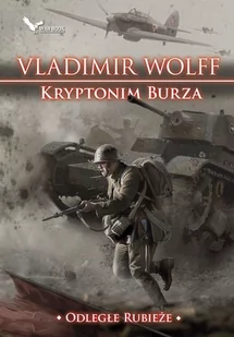 Kryptonim Burza. Odległe rubieże. Tom 1 - E-booki - fantastyka i horror - miniaturka - grafika 1