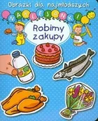 Baśnie, bajki, legendy - Belineau Nathalie, Michelet Sylvie Obrazki dla naj. Naklejanki - Robimy zakupy - miniaturka - grafika 1