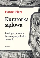 Felietony i reportaże - Kuratorka sądowa. Patologia, przemoc i dramaty w polskich domach - miniaturka - grafika 1