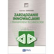 Rozwój osobisty - Zarządzanie innowacjami i transferem technologii - miniaturka - grafika 1